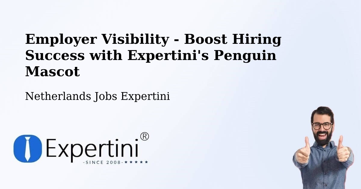 CV and Resume Visibility Optimization – Bodegraven - Netherlands Jobs Expertini